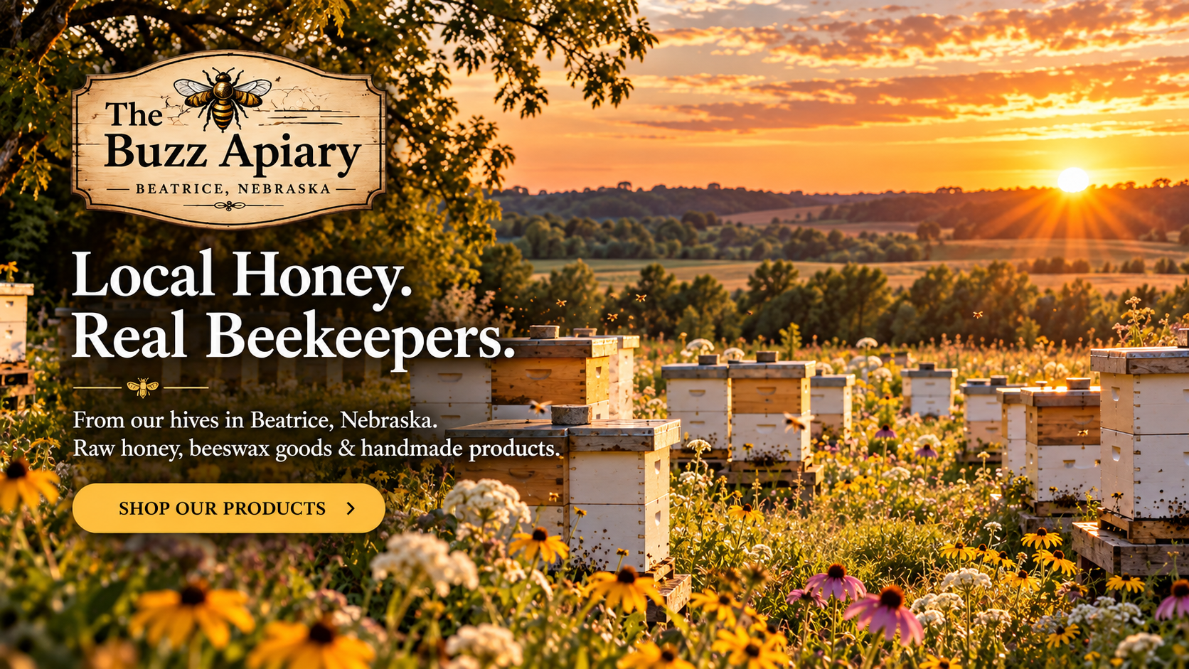 The Buzz Apiary, Beatrice, Nebraska. Local Honey. Real Beekeepers. From our hives in Beatrice, Nebraska. Raw honey, beeswax goods and handmade products.
